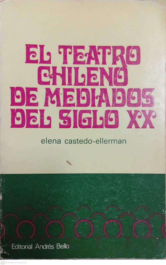 El teatro chileno de mediados del siglo XX