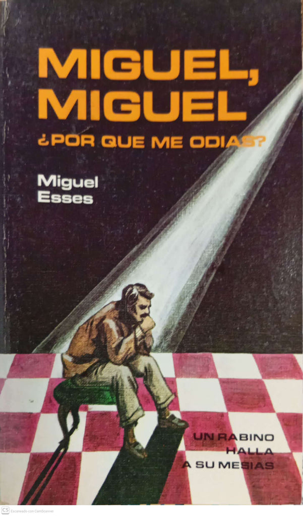 Miguel, Miguel ¿Por qué me odias?