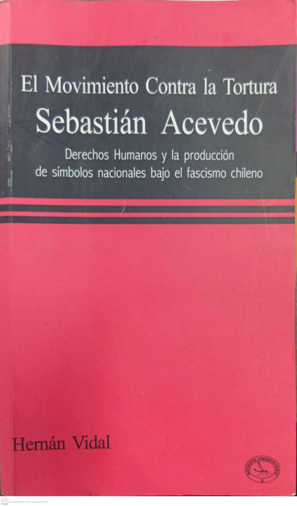 El movimiento contra la tortura – Sebastián Acevedo