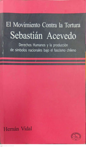 El movimiento contra la tortura – Sebastián Acevedo