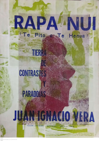 Rapa Nui (Te Pito o Te Henua): Tierra de Contrastes y Paradojas