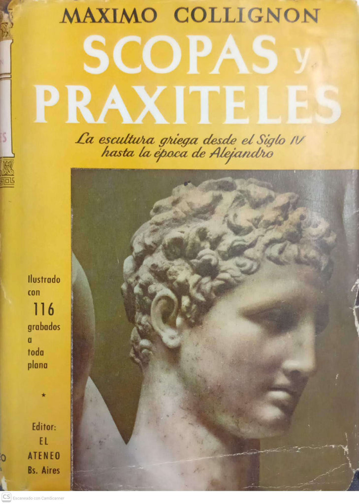 Scopas y Praxíteles: La escultura griega desde el siglo IV hasta la época de Alejandro