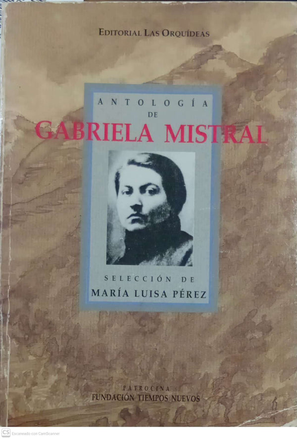 Antología de Gabriela Mistral