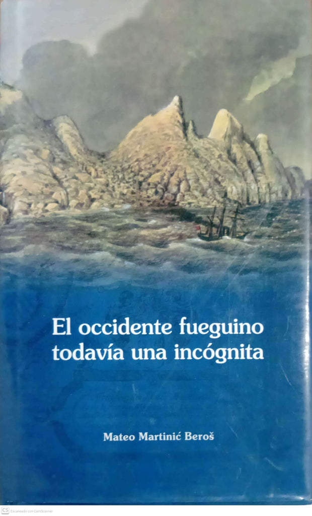 El occidente fueguino todavía una incógnita