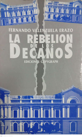 La rebelión de los decanos