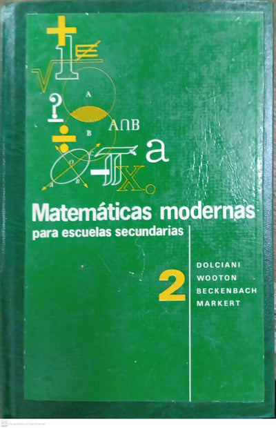Matemáticas modernas para escuelas secundarias – Volumen 2