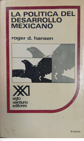 La política del desarrollo mexicano