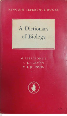 A Dictionary of Biology