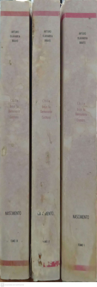 Chile bajo la Democracia Cristiana – Tomo I / Tomo II / Tomo III