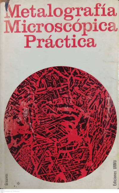 Metalografía microscópica práctica