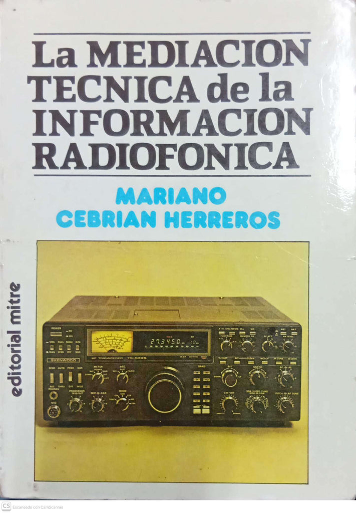 La mediación técnica de la información radiofónica
