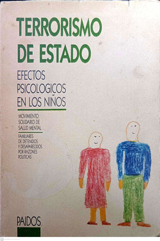 Terrorismo De Estado Efectos Psicológicos En Los Niños