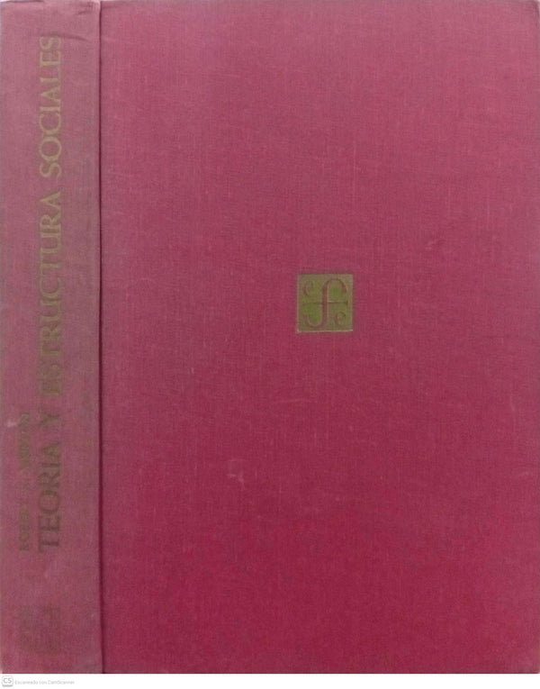 Teoría y estructura sociales