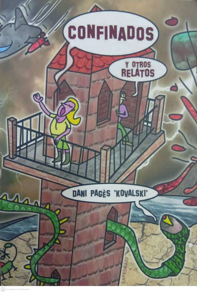 Confinados y otros relatos