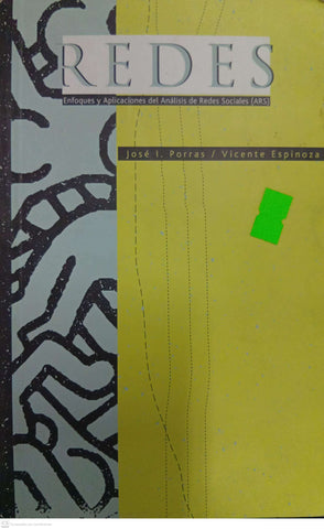 REDES: Enfoques y Aplicaciones del Análisis de Redes Sociales (ARS)