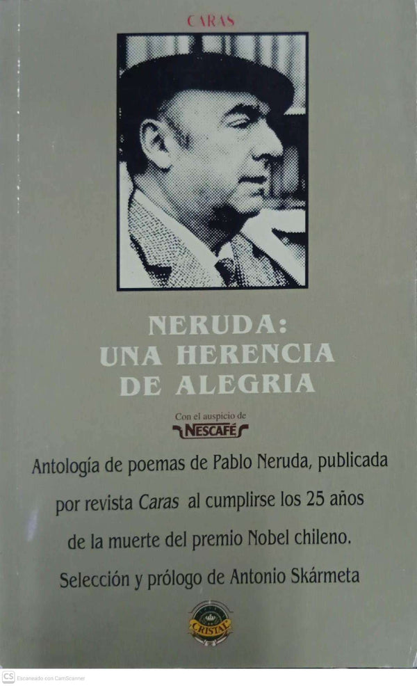Neruda: Una herencia de alegría
