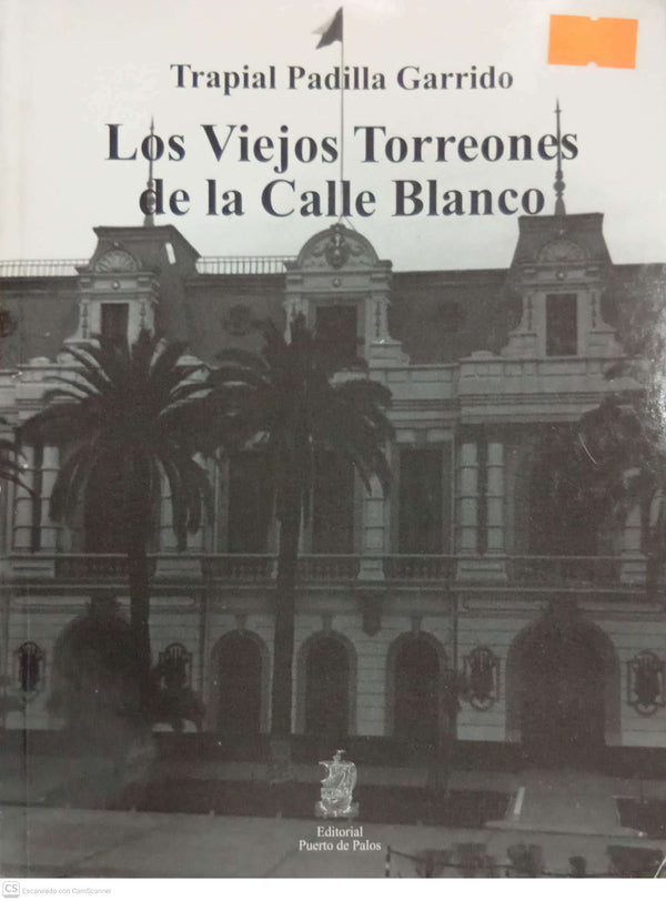 Los Viejos Torreones de la Calle Blanco