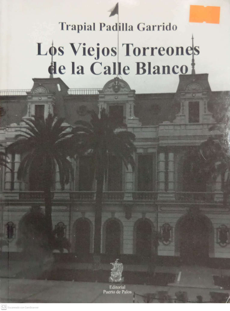 Los Viejos Torreones de la Calle Blanco