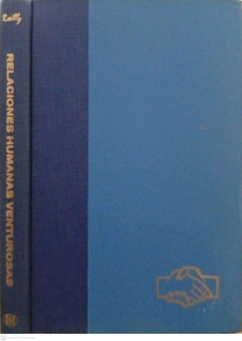 Relaciones humanas venturosas