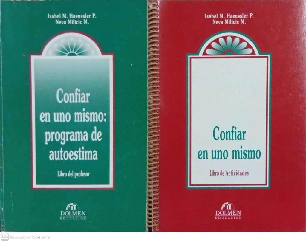 Confiar en uno mismo: Programa de Autoestima (Libro del Profesor) / Confiar en uno mismo (Libro de Actividades)