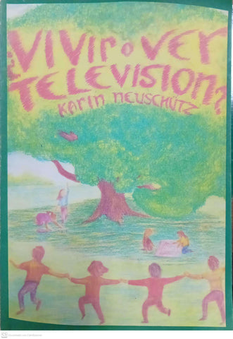 ¿Vivir o ver televisión?
