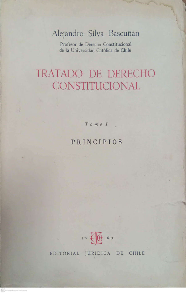 Tratado de Derecho Constitucional — Tomo I: Principios
