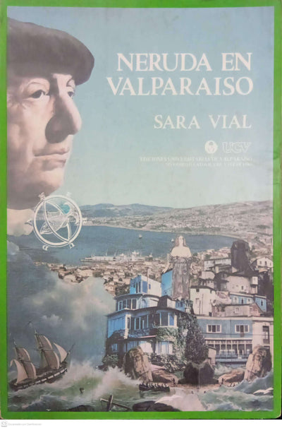 Neruda en Valparaíso