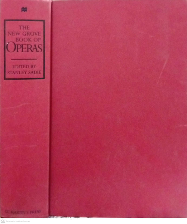 The New Grove Book of Operas