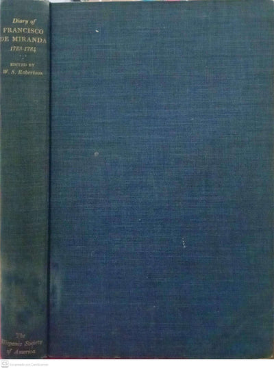 The Diary of Francisco de Miranda: Tour of the United States 1783–1784