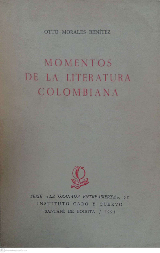 Momentos de la Literatura Colombiana