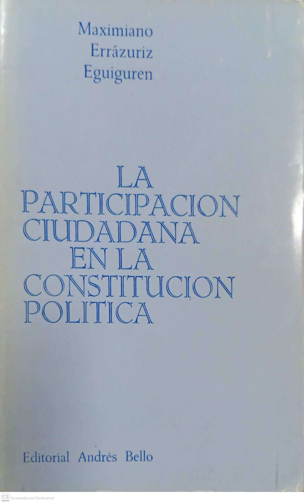La participación ciudadana en la Constitución política