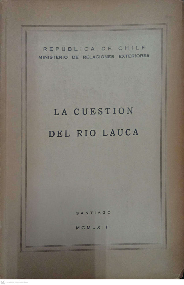 La Cuestión del Río Lauca