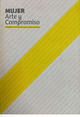 Mujer, Arte y Compromiso: Visibilizando la actualidad de las artistas del mundo
