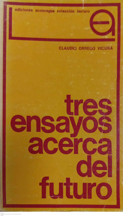 Tres ensayos acerca del futuro