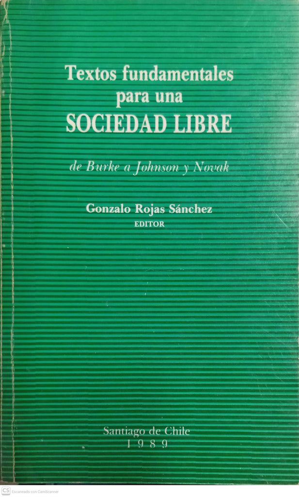 Textos fundamentales para una sociedad libre