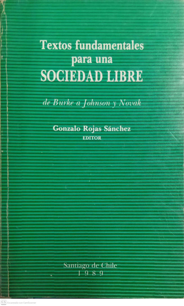 Textos fundamentales para una sociedad libre