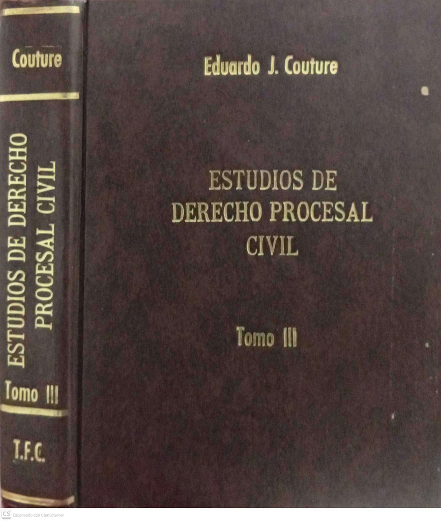 Estudios de derecho procesal civil. Tomo III