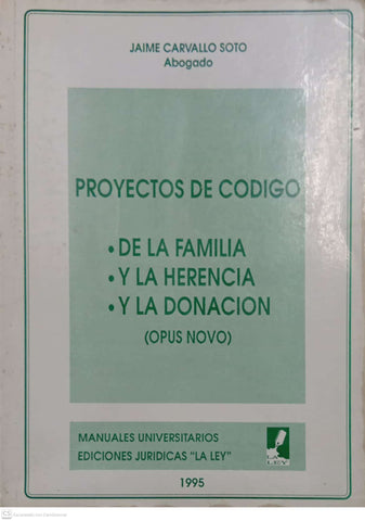 Proyectos de código de la familia, la herencia y la donación (Opus novo)