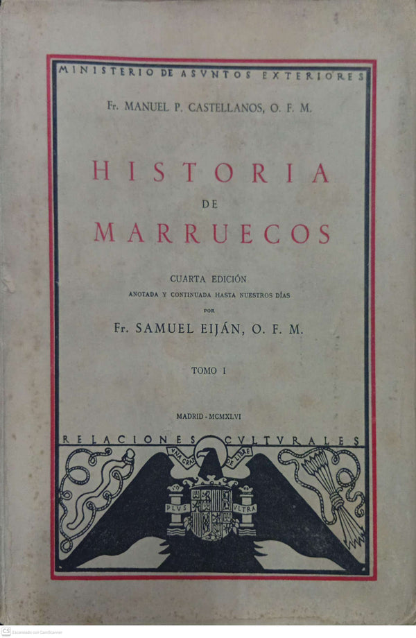 Historia de Marruecos (Tomo I y Tomo II)