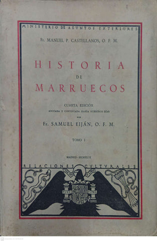 Historia de Marruecos (Tomo I y Tomo II)