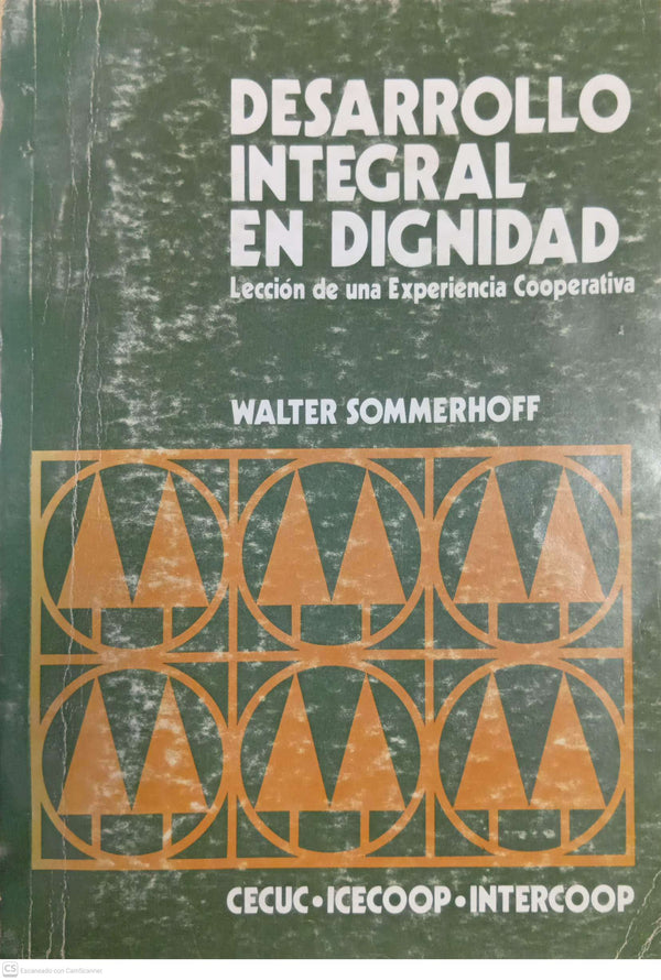 Desarrollo integral en dignidad. Lección de una experiencia cooperativa
