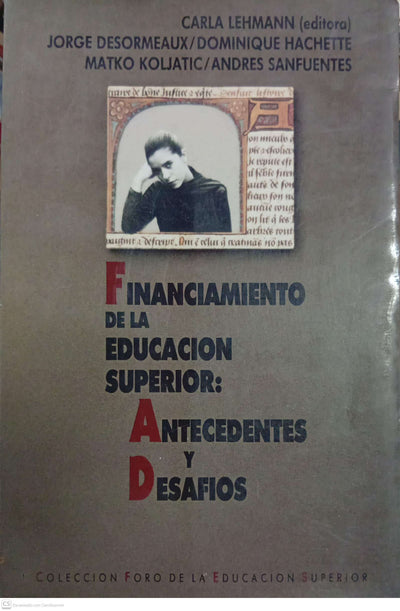 Financiamiento de la educación superior: antecedentes y desafíos