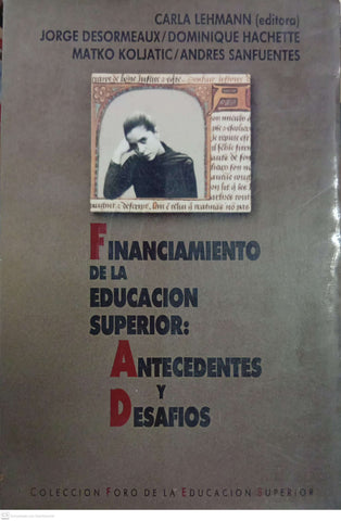 Financiamiento de la educación superior: antecedentes y desafíos