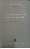 Las relaciones humanas y la administración de personal