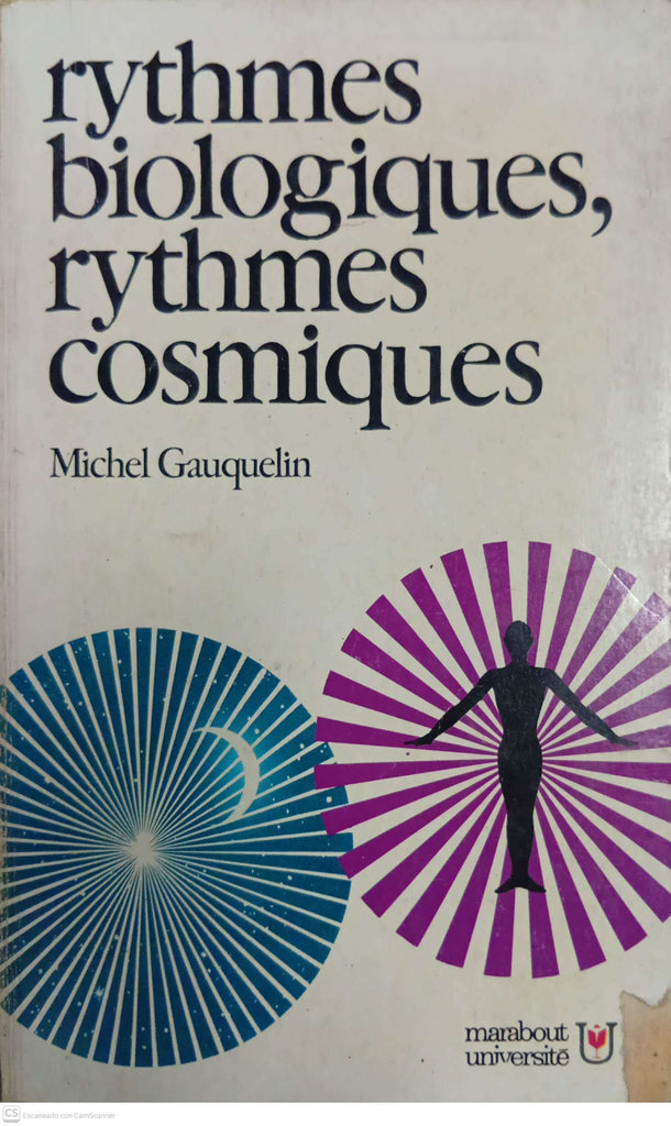 Rythmes biologiques, rythmes cosmiques