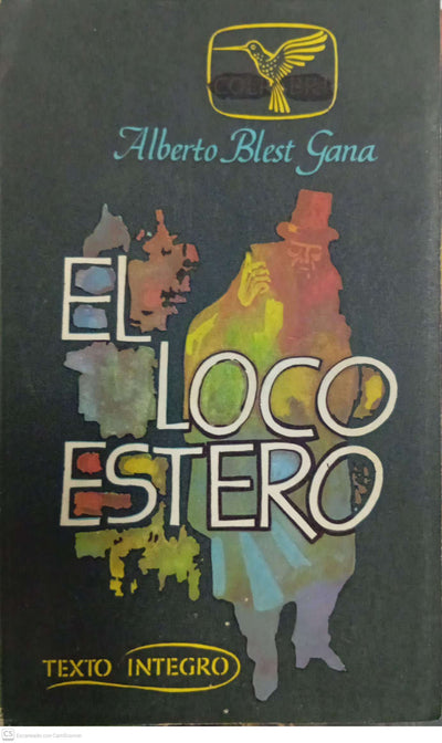 El loco estero (texto íntegro)