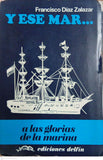 Y ese mar… a las glorias de la marina