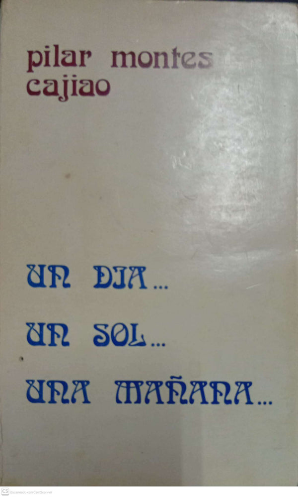 Un día… un sol… una mañana…