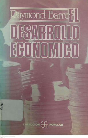 El desarrollo económico. Análisis y política