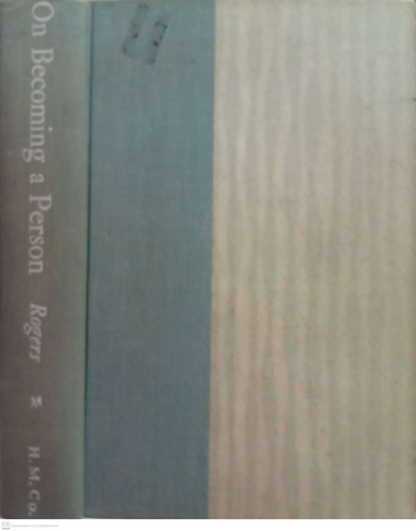 On Becoming a Person: A Therapist's View of Psychotherapy